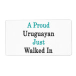 A Proud Uruguayan Just Walked In Shipping Label