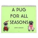 A Pug For All Seasons calendars by MishMoshTees A Pug For All Seasons calendars