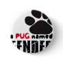 A Pug Named Fender Logo Button