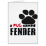 A Pug Named Fender Logo Greeting Cards