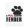 A Pug Named Fender Logo Postcards