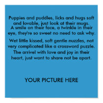 A puppy poem posters by sk8tergirl150 A puppy poem posters