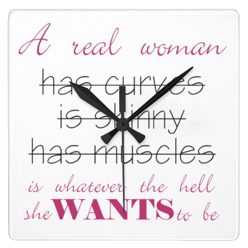 A Real Woman Knows What She Wants Quote Clock Zazzle 7078