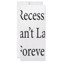 A Recession Can't Last Forever Rack Card