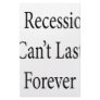 A Recession Can't Last Forever Customized Stationery