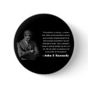 A revolution is coming - JFK button