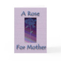 A Rose For Mother cards