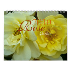 A Rose Garden 2010 Calendar calendar