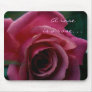 A Rose is a Rose Mousepad
