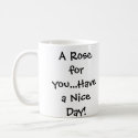 A Rose.. mug