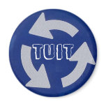 A round "Tuit" Fridge Magnets