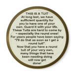 A Round Tuit ~ Magnet