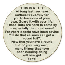 A Round Tuit ~ sticker