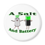 A Salt And Battery Fridge Magnets