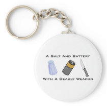 A Salt And Battery With A Deadly Weapon Key Chains