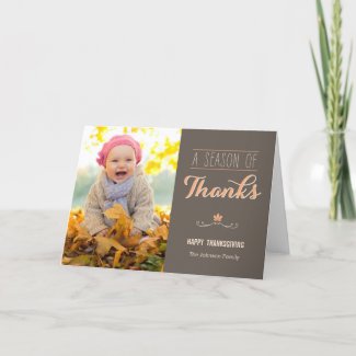 A Season of Thanks Thanksgiving Photo Card