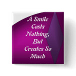 A Smile Costs Nothing Buttons