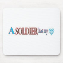 A Soldier has my heart mousepads