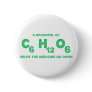 A Spoonful of C6H12O6 Helps the Medicine Go Down Buttons