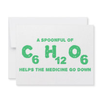 A Spoonful of C6H12O6 Helps the Medicine Go Down Custom Announcement