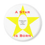 A Star Is Born - Add Baby Image and Text Template Magnet