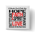 A Stroke Can't Take My Hope Collage Pinback Buttons