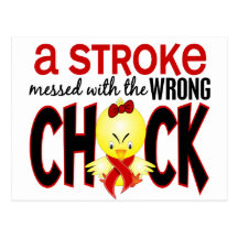 A Stroke Messed With The Wrong Chick Postcard