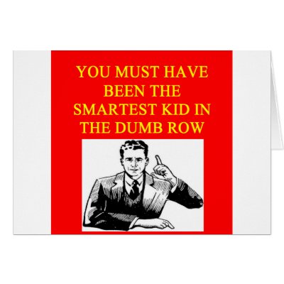 a stupid  insult card by jimbuf