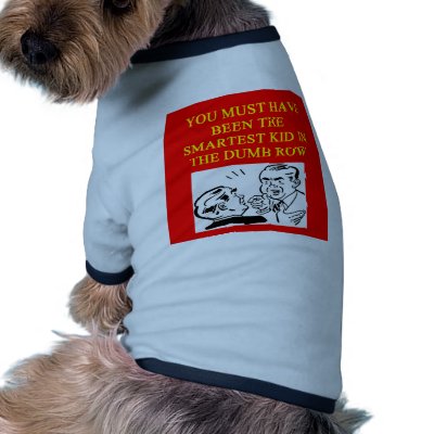 a stupid  insult pet tee shirt by jimbuf