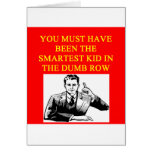 a stupid  insult greeting cards