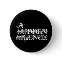 A Sudden Silence Button