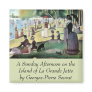 A Sunday Afternoon on La Grande Jatte by Seurat Magnets