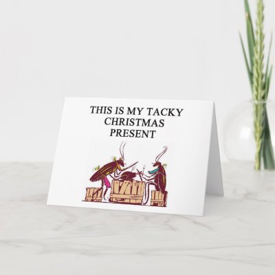 a tacky christmas gift design cards