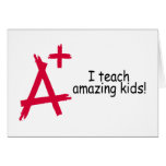 A+ Teacher Cards