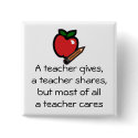 A teacher cares buttons
