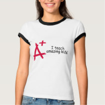 A+ Teacher t-shirts