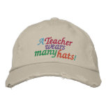 A TEACHER  Wears Many Hats by SRF embroidered hats