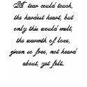 A tear could touch, the hardest heart, but only... t-shirts