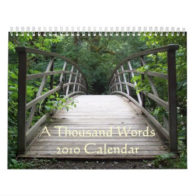 A Thousand Words 2010 Calendar by broomnhammer