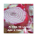 A time to laugh, a time to cry magnets by KatAnnette A time to laugh, a time to cry magnets