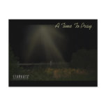 A Time To Pray, A Time To Pray Post Card