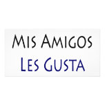 A Todos Mis Amigos Les Gusta El Desmadre Photo Card Template