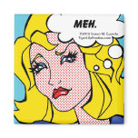 "A Touch of Humor" Meh Magnet magnets