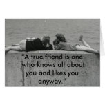 A True Friend Greeting Cards