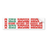 A Two Party State Bumper Sticker