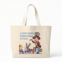 A Very Happy Unbirthday To You! Tote Bags