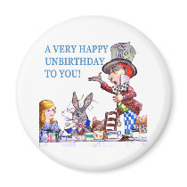 A Very Happy Unbirthday To You! Magnets