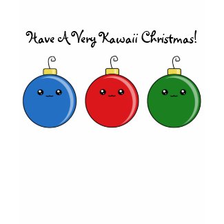 A Very Kawaii Christmas Ornaments T-Shirt shirt