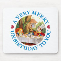 A VERY MERRY UNBIRTHDAY TO YOU MOUSE PAD