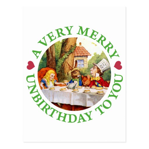 A VERY MERRY UNBIRTHDAY TO YOU! POSTCARD
